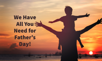 See All The Great Gifts We Have For Father's Day!